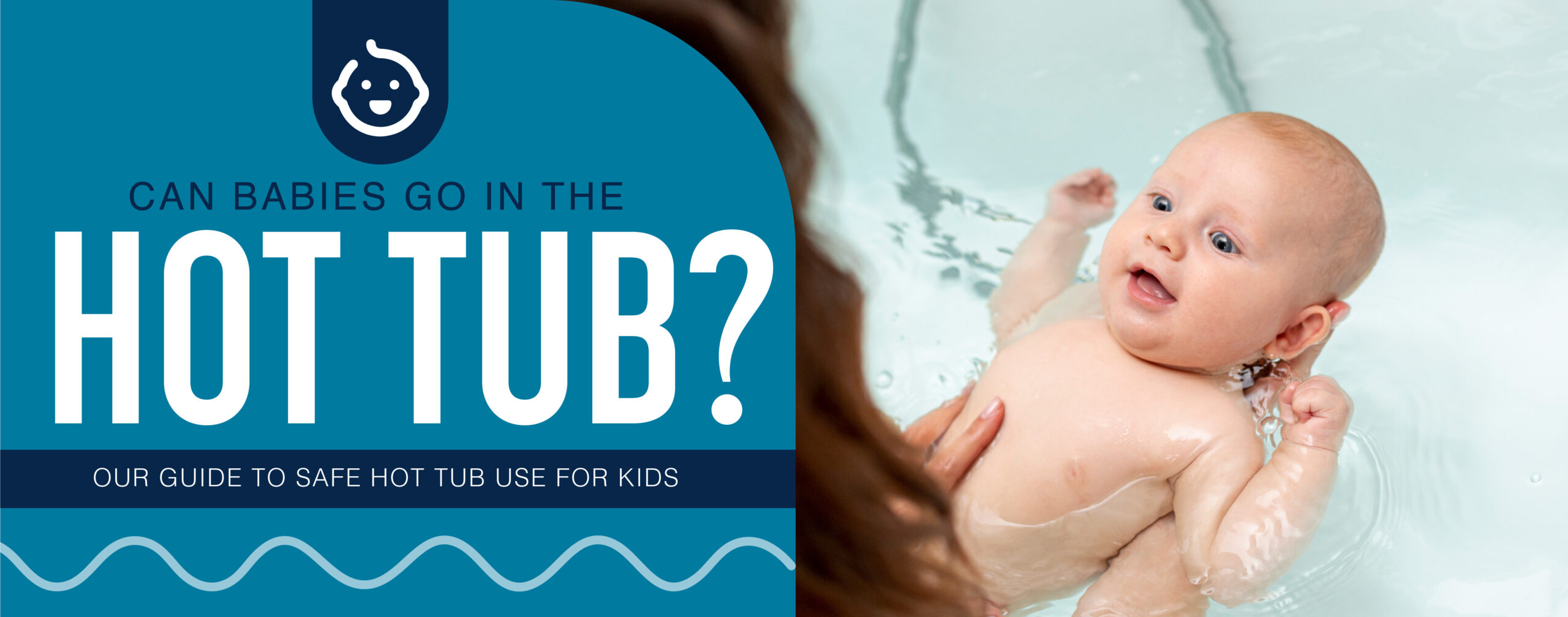 Can Babies Go in Hot Tubs Thumbnail Image