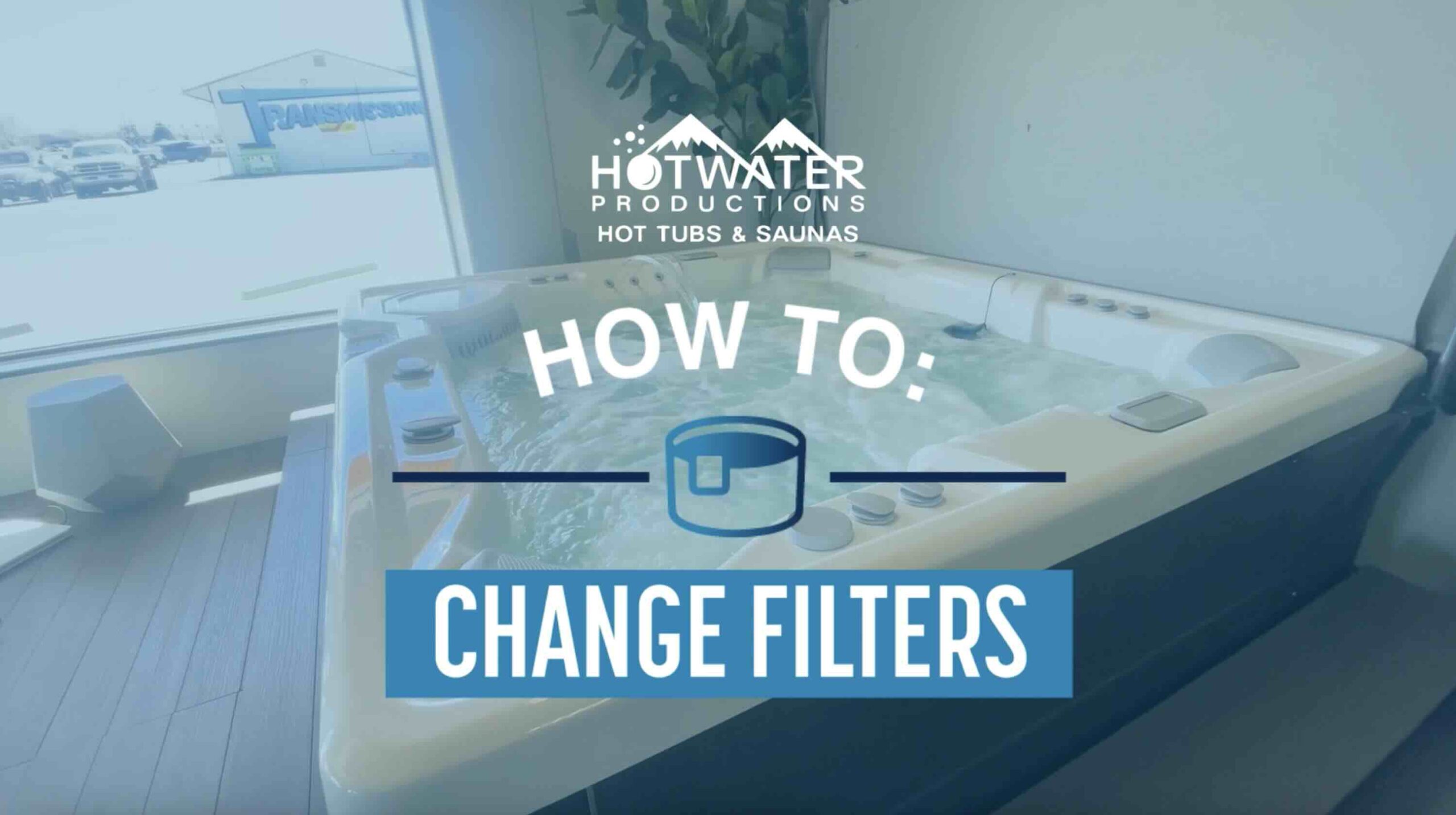 How to change a hot tub filter
