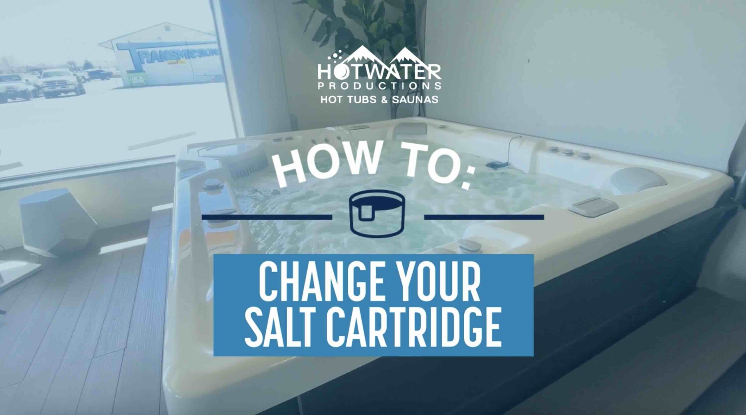 How to change your hot tub salt system cartridge