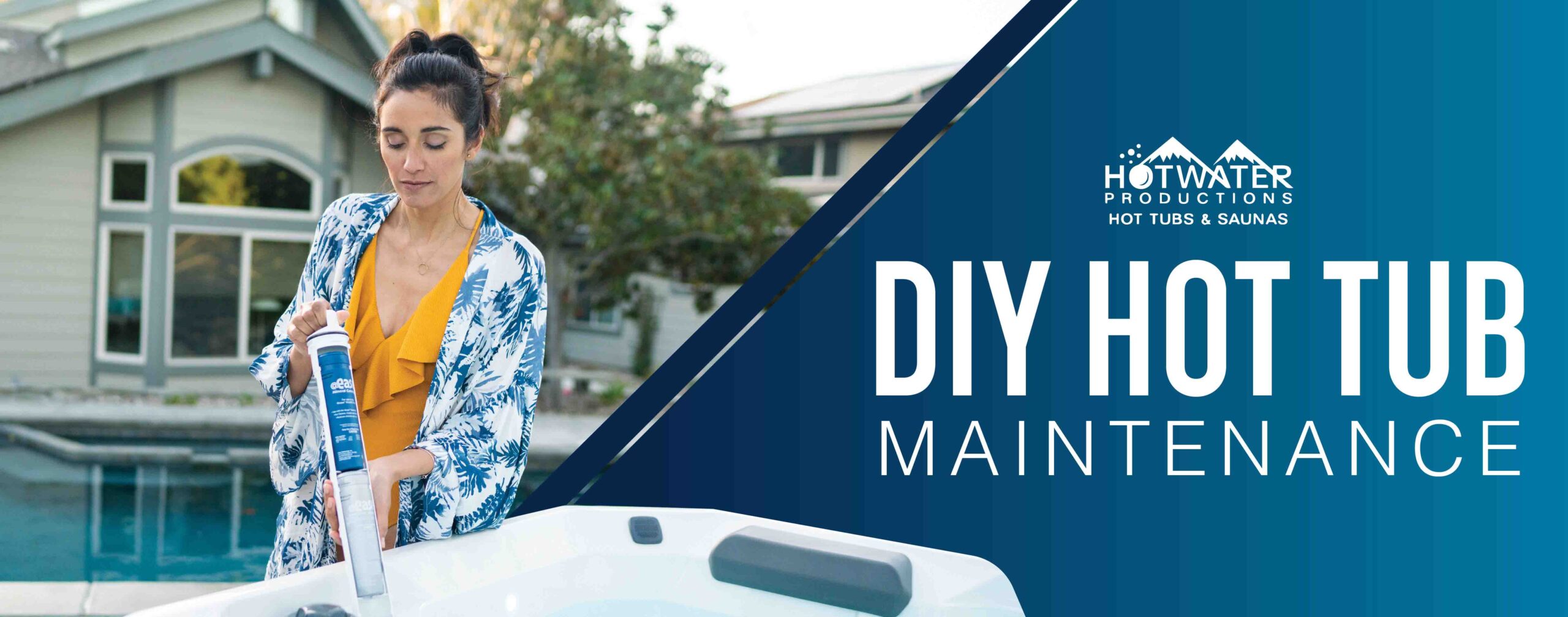 DIY hot tub maintenance Hot Water Productios