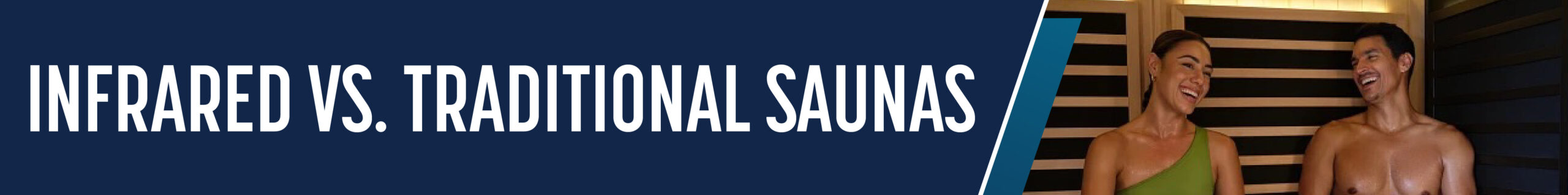 Infrared vs traditional saunas