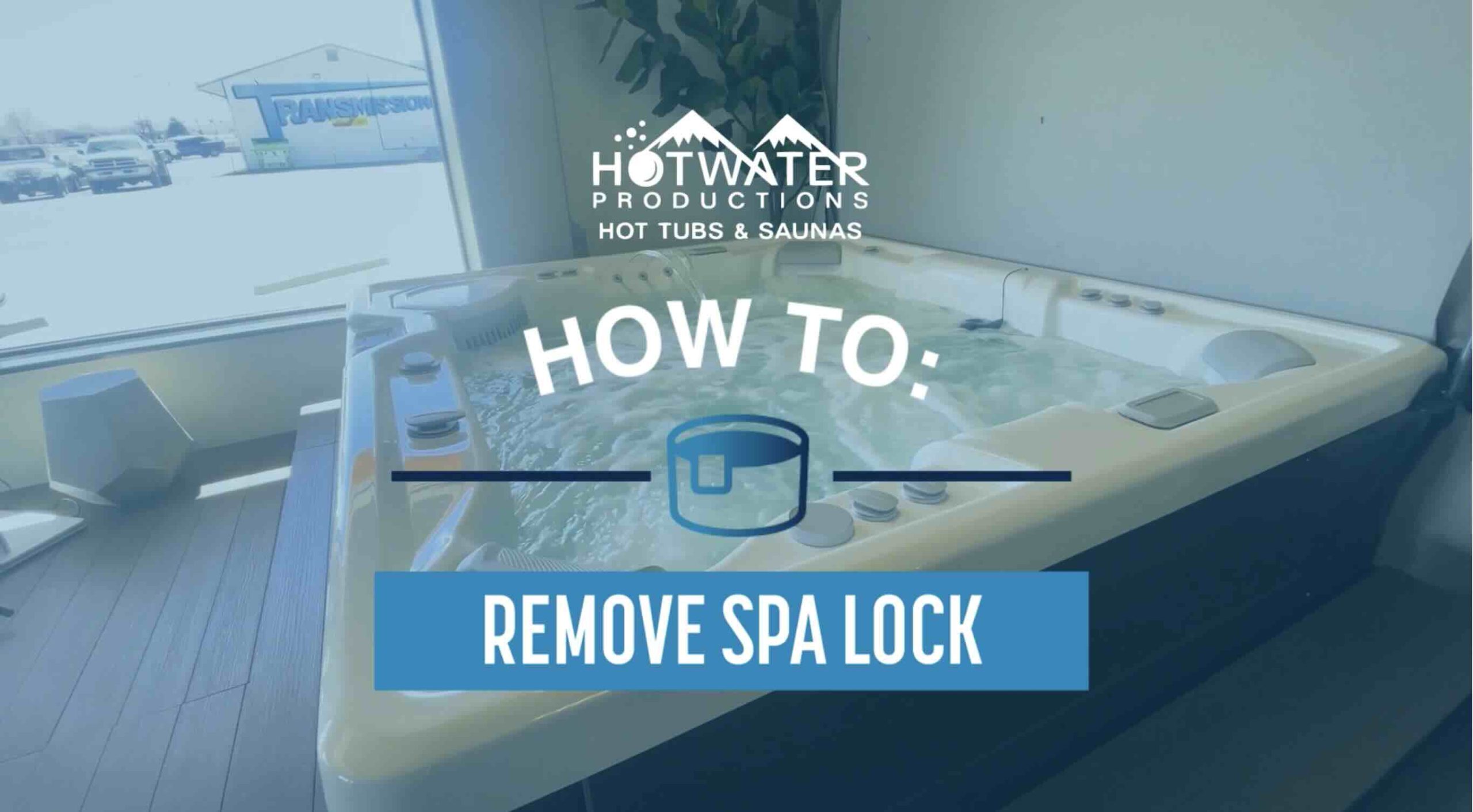How To: Remove Spa Lock